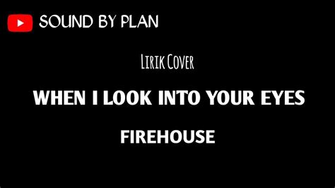 looking to your eyes lyrics|FireHouse .